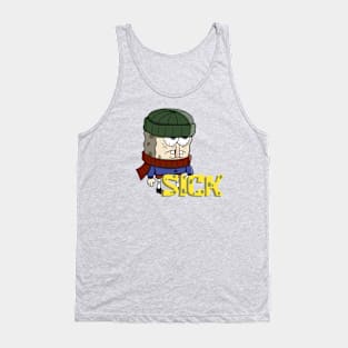 Sick Tank Top